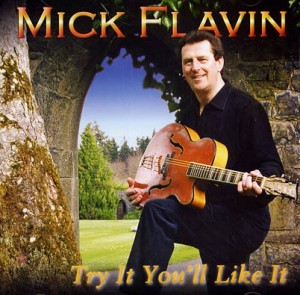 mick_flavin_-_try_it_youll_like_it